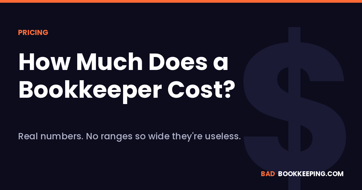 How much does a bookkeeper cost graphic — Bad Bookkeeping