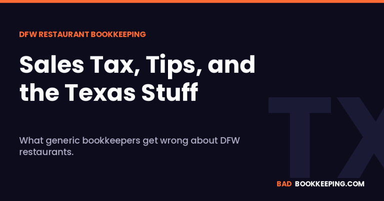 DFW restaurant bookkeeping Texas graphic — Bad Bookkeeping