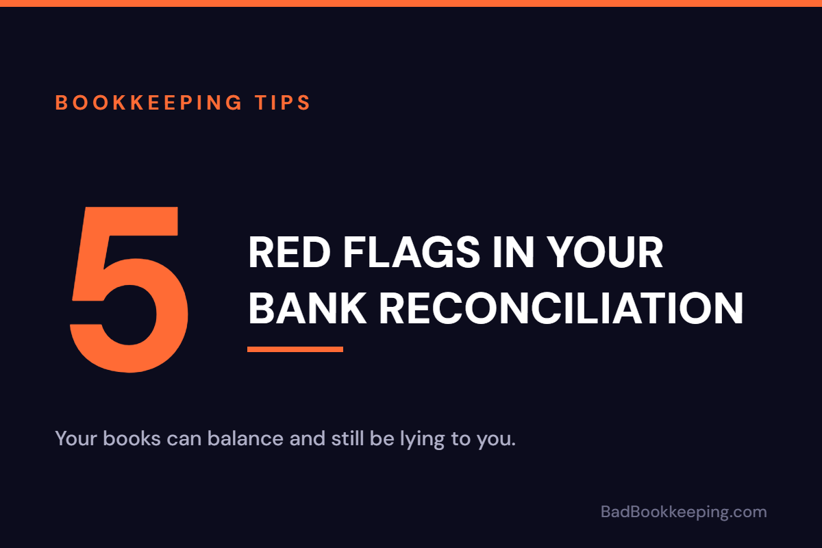 Bank reconciliation errors: 5 red flags graphic