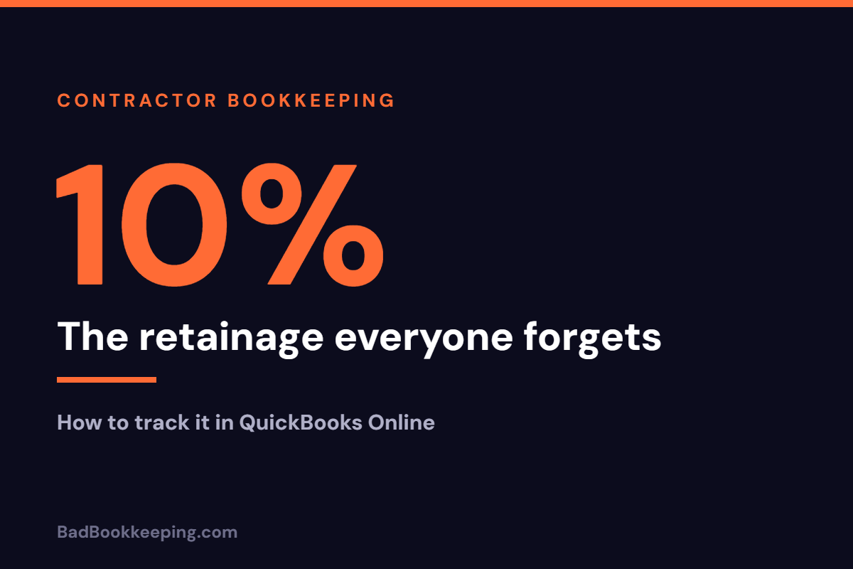 Construction retainage accounting: the 10 percent everyone forgets graphic